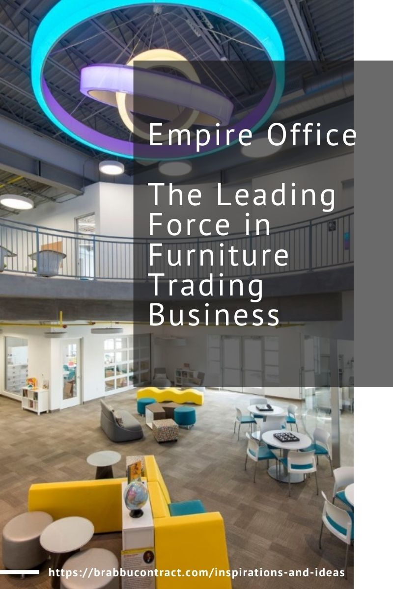 Empire Office - The Leading Force in Furniture Trading Business